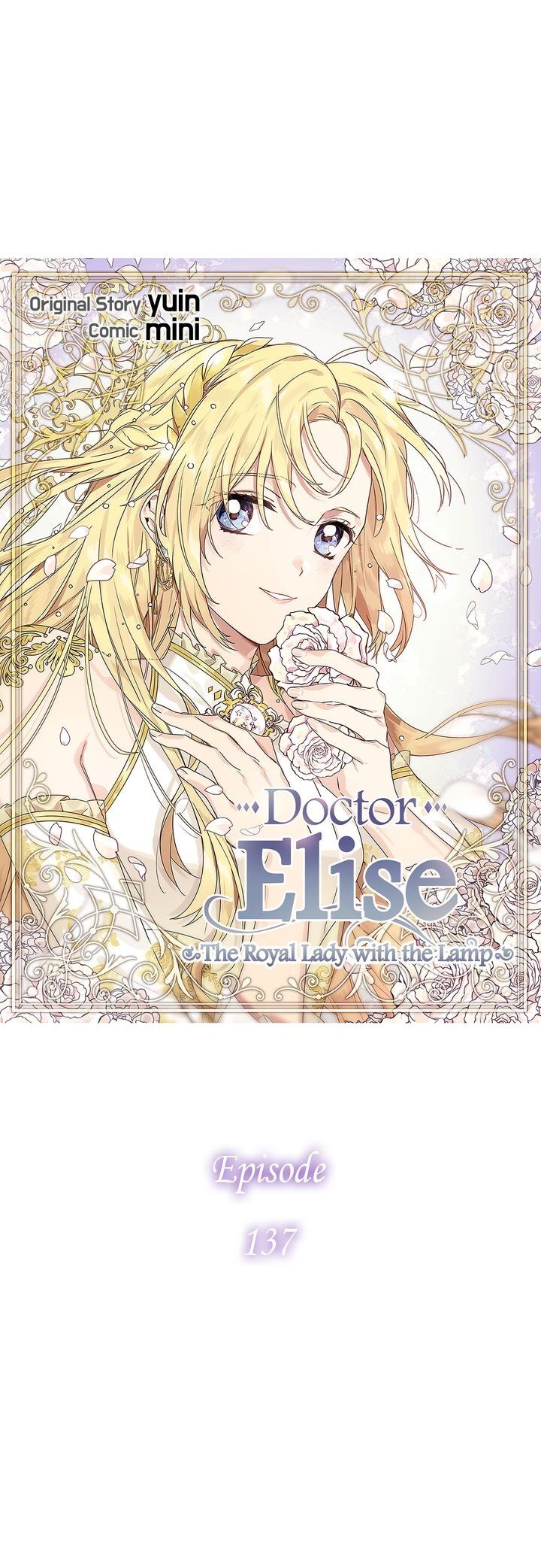 Doctor Elise – The Royal Lady with the Lamp - Chapter 137 Page 4