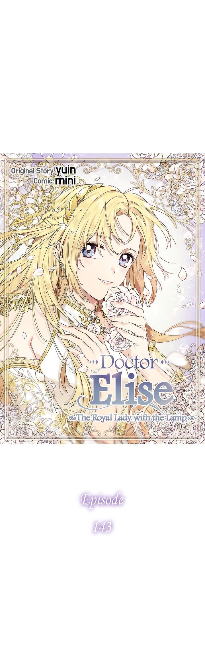 Doctor Elise – The Royal Lady with the Lamp - Chapter 143 Page 4
