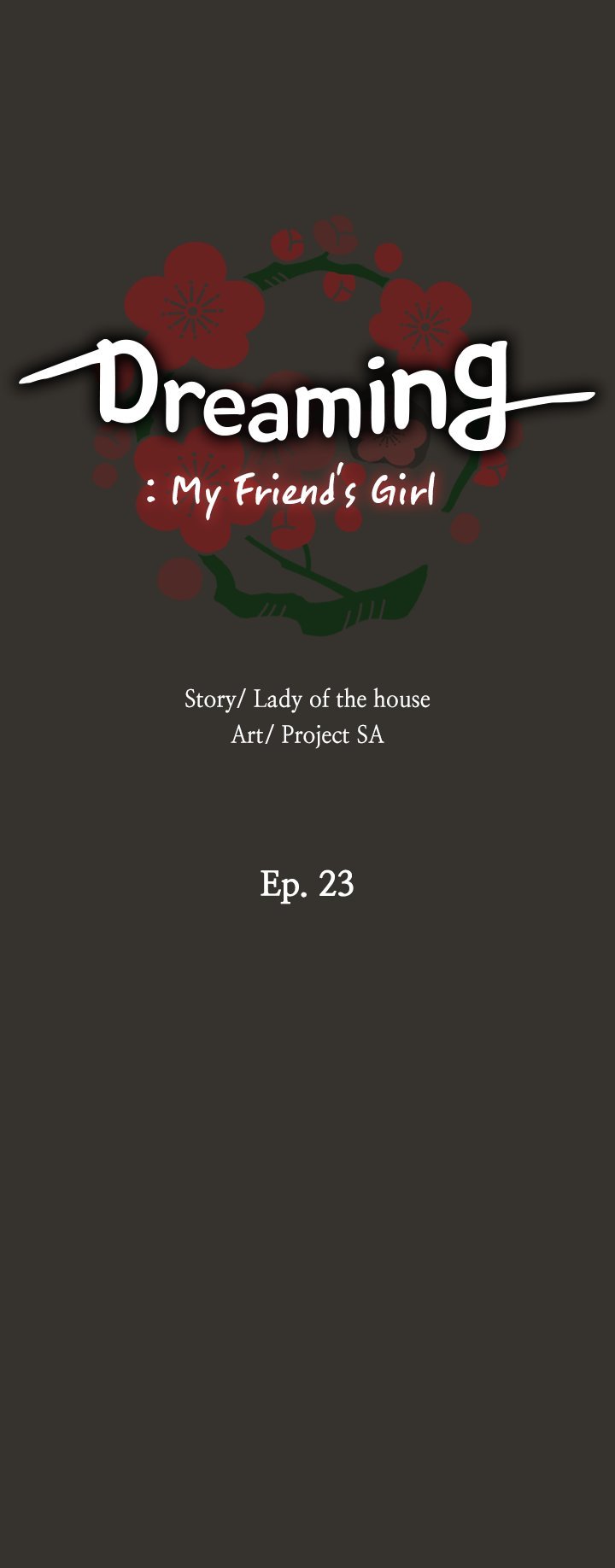 Dreaming : My Friend’s Girl - Chapter 23 Page 4
