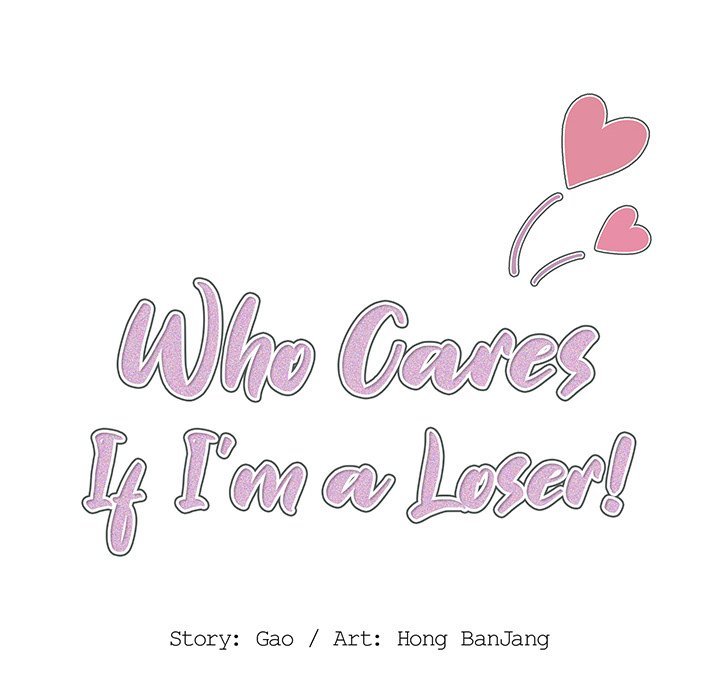 Who Cares If I’m a Loser! - Chapter 22 Page 29