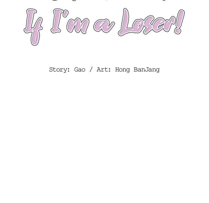 Who Cares If I’m a Loser! - Chapter 9 Page 10
