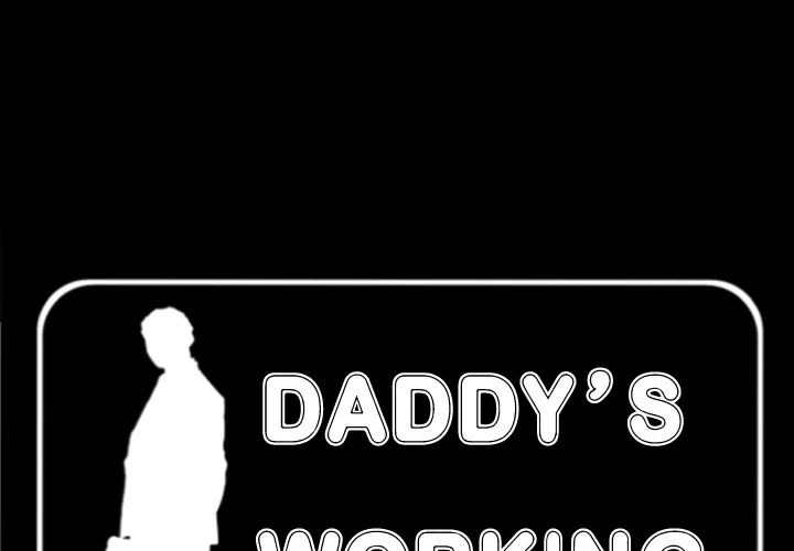 Daddy’s Working - Chapter 29 Page 1