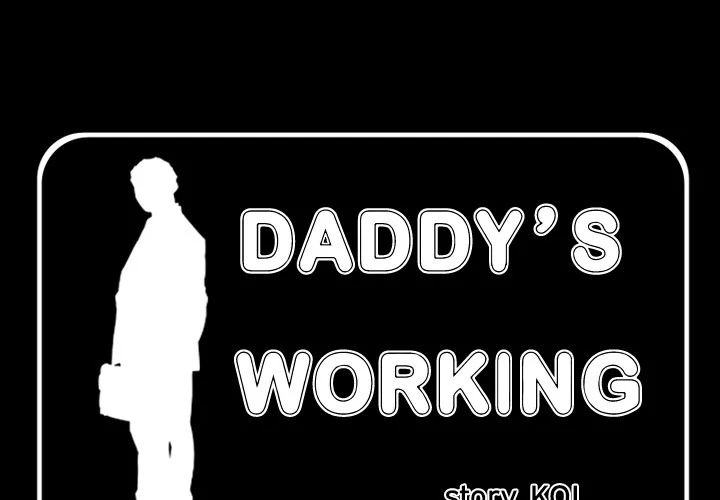 Daddy’s Working - Chapter 35 Page 3
