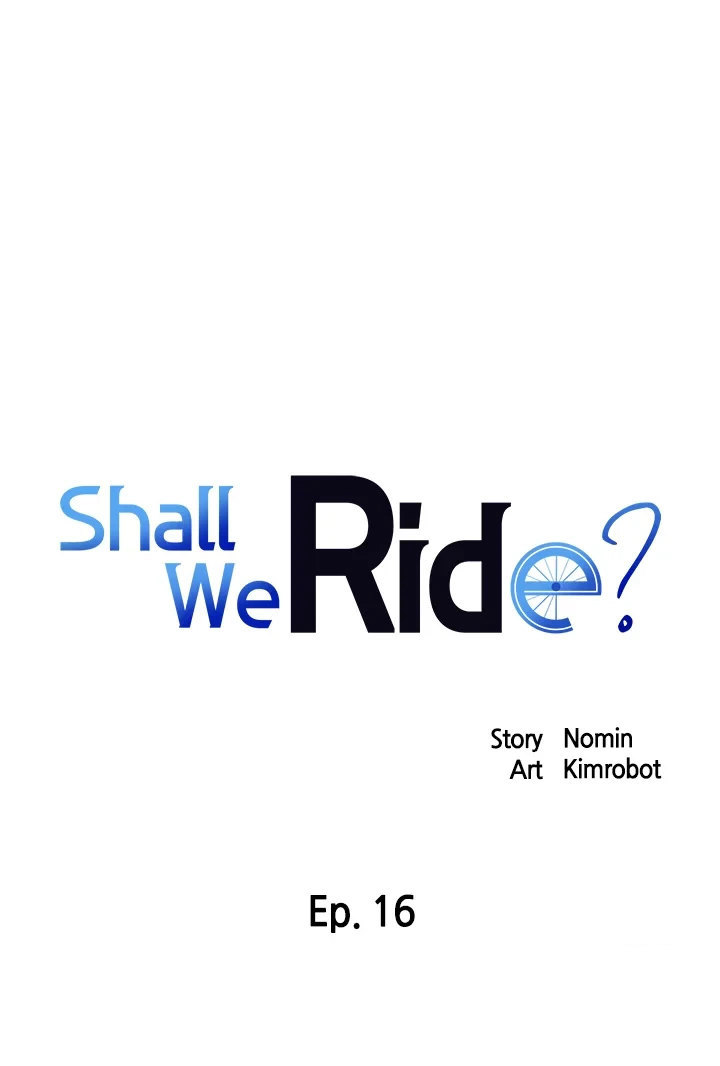 Shall We Ride? - Chapter 16 Page 1