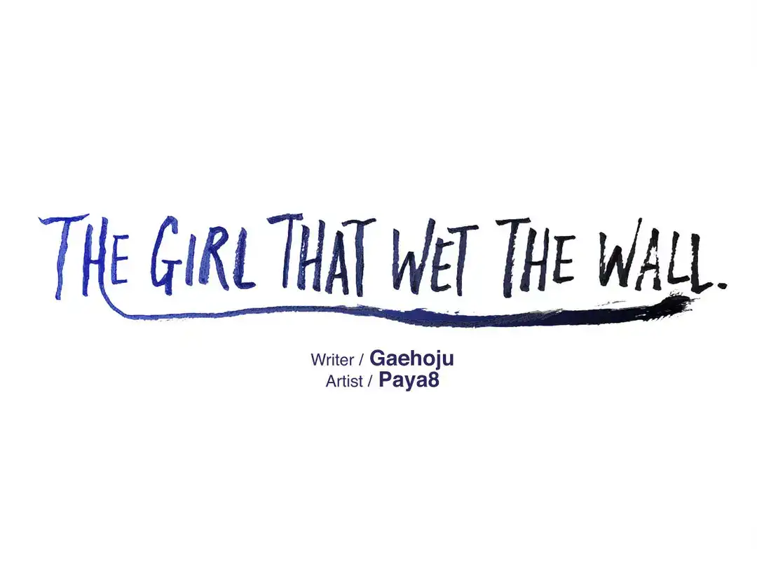 The Girl that Wet the Wall - Chapter 21 Page 1