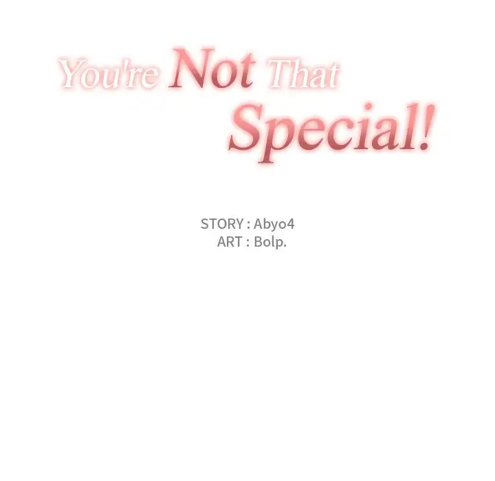 You are not that Special! - Chapter 5 Page 19