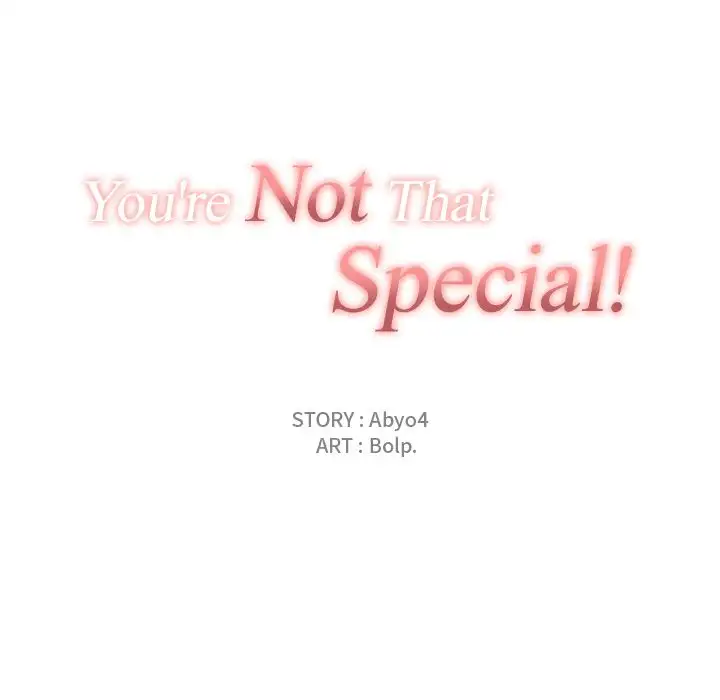 You are not that Special! - Chapter 9 Page 22