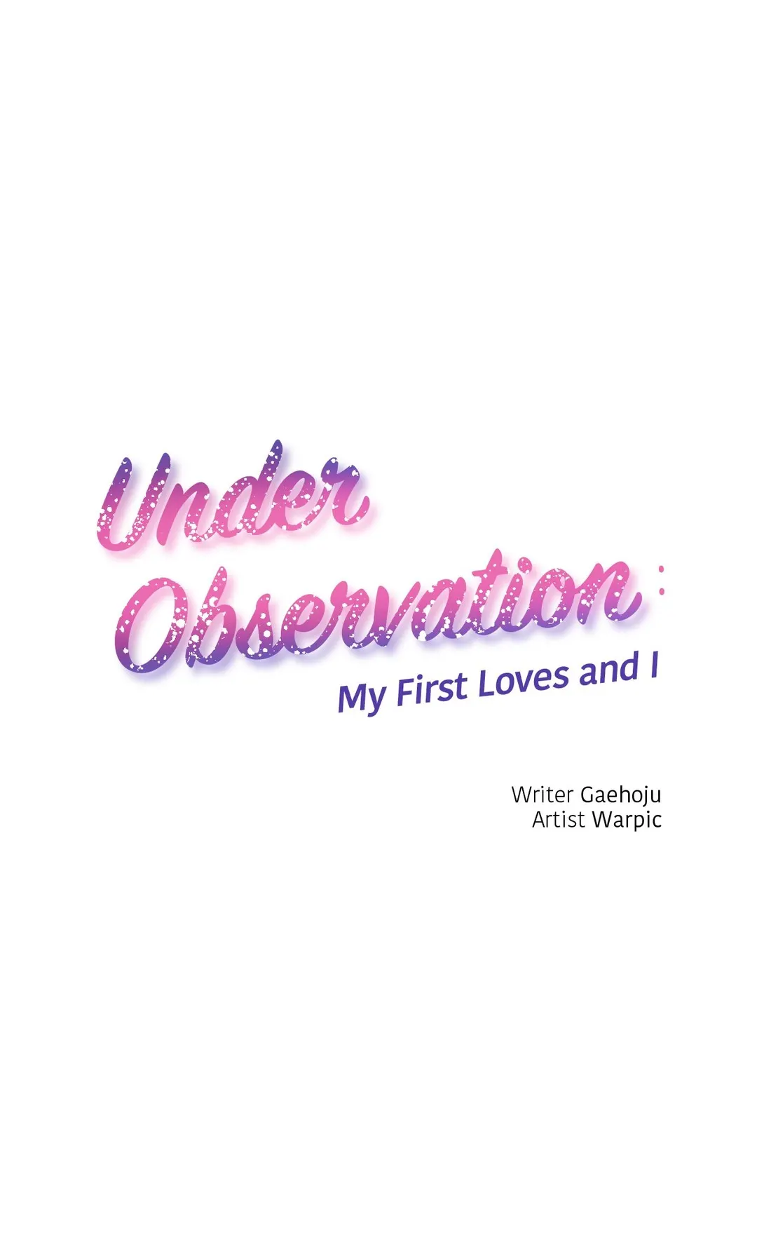 Under Observation My First Loves and I - Chapter 48 Page 1