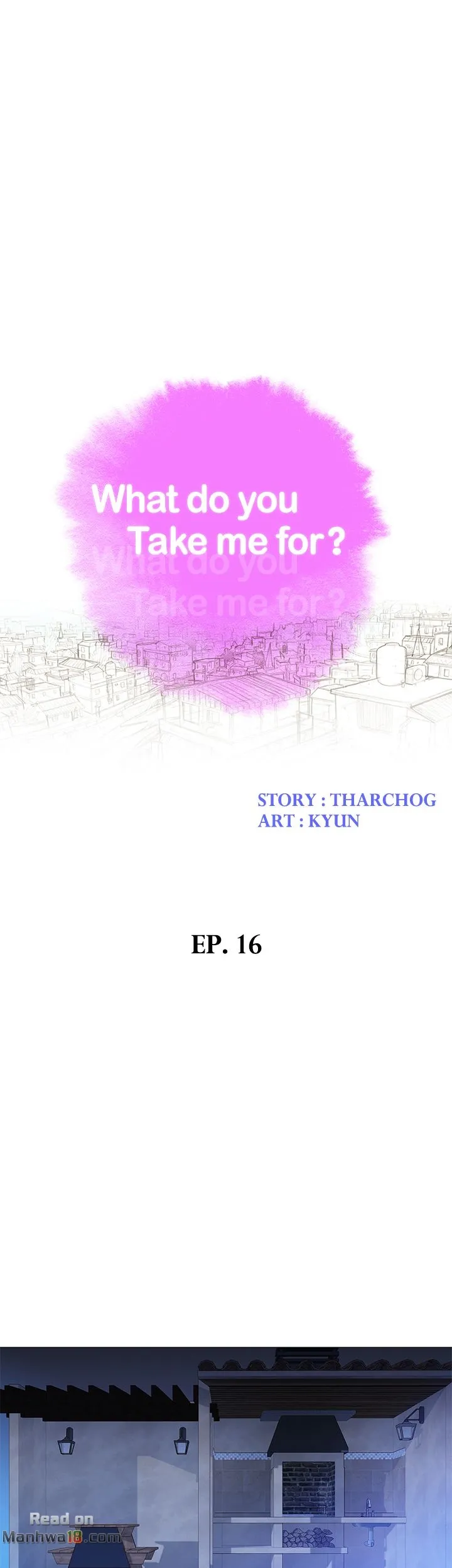 What Do You Take Me For? - Chapter 16 Page 3