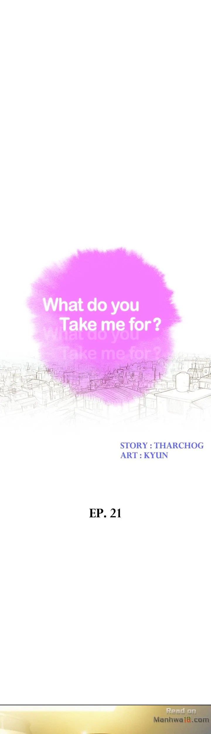 What Do You Take Me For? - Chapter 21 Page 3